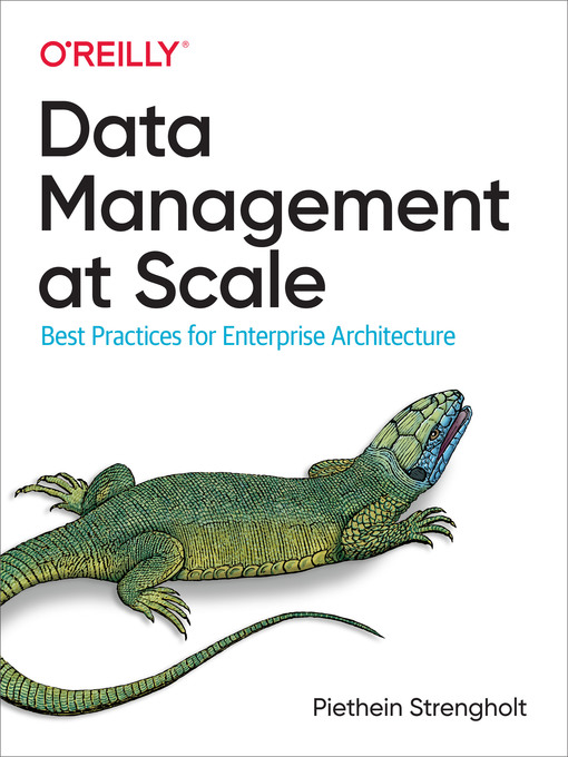 Title details for Data Management at Scale by Piethein  Strengholt - Available